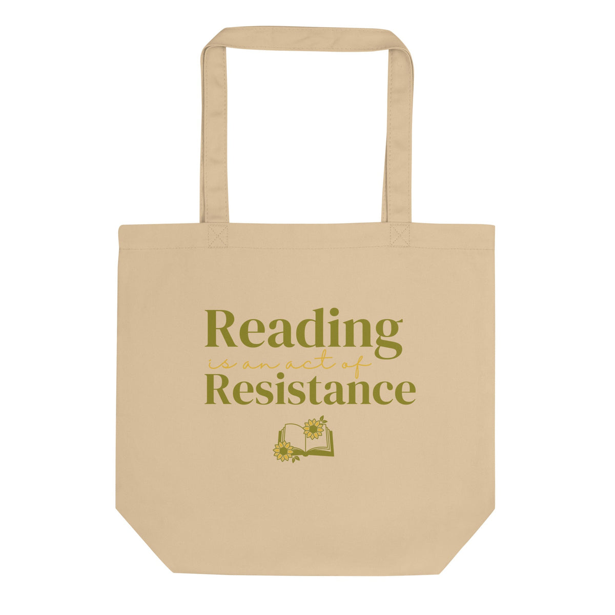 Reading Is an Act of Resistance Organic Tote