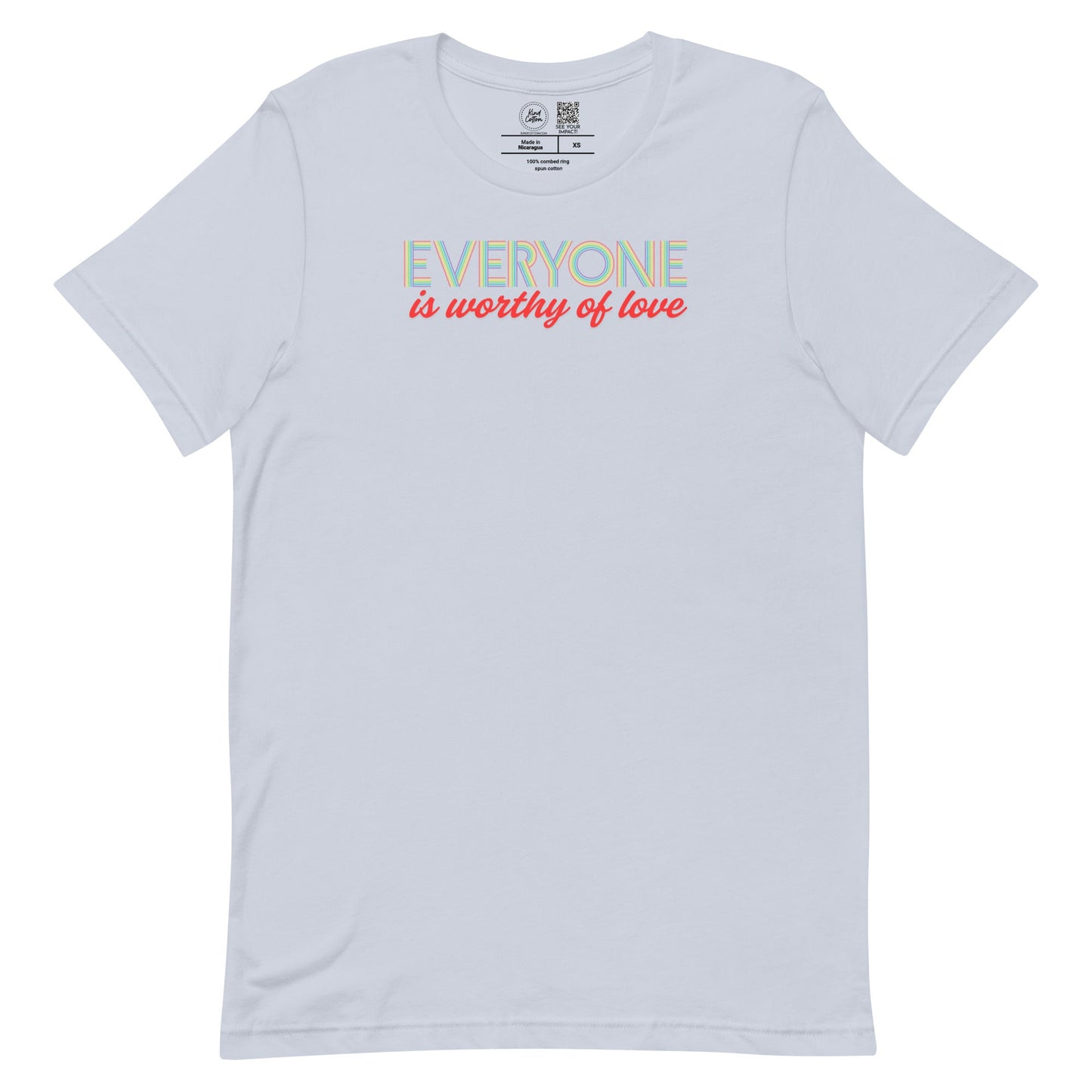 Everyone Is Worthy of Love Classic Tee