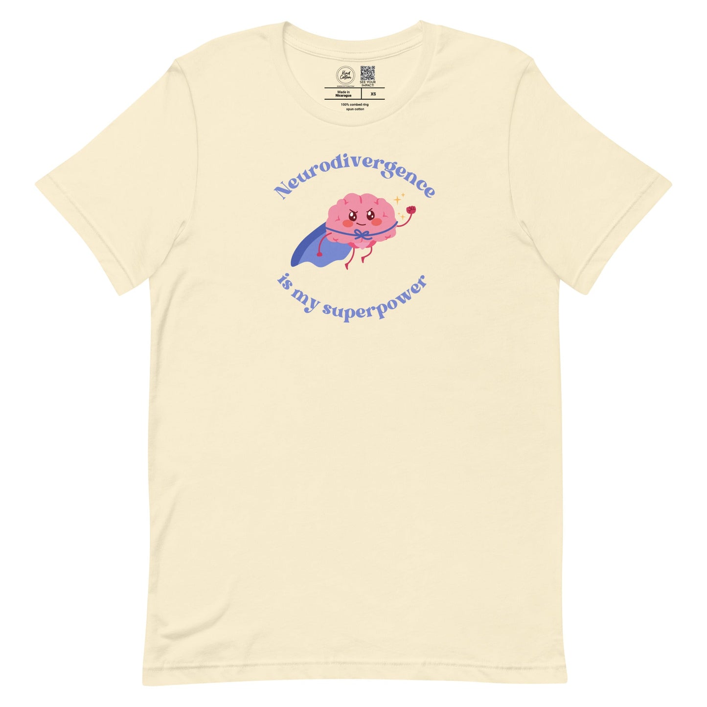 Neurodivergence Is My Superpower Classic Tee