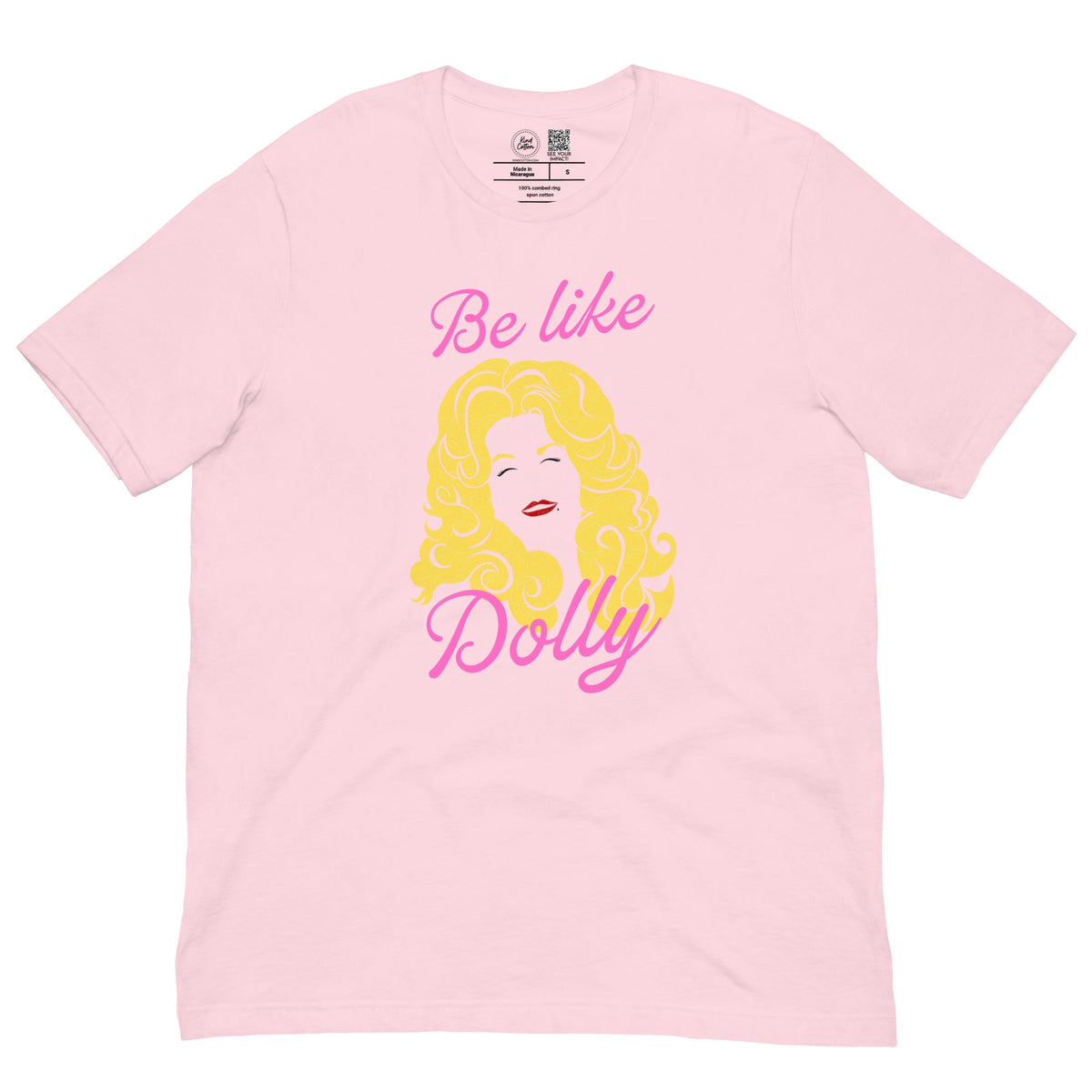 Be Like Dolly Classic Tee