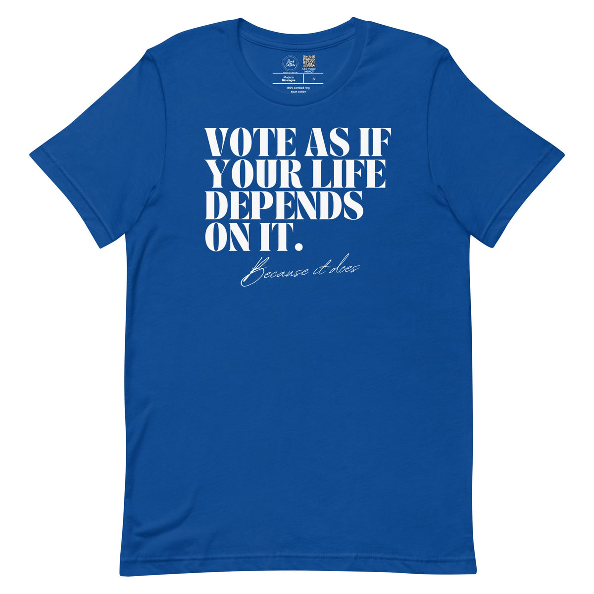 Because It Does Classic Tee