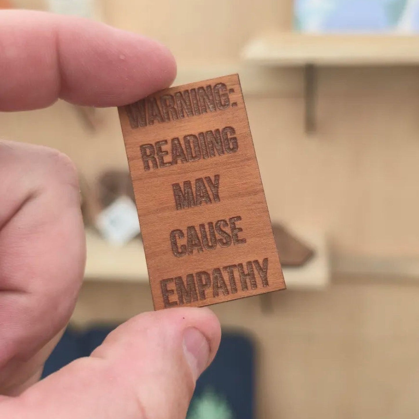 Warning Reading May Cause Empathy Wood Sticker