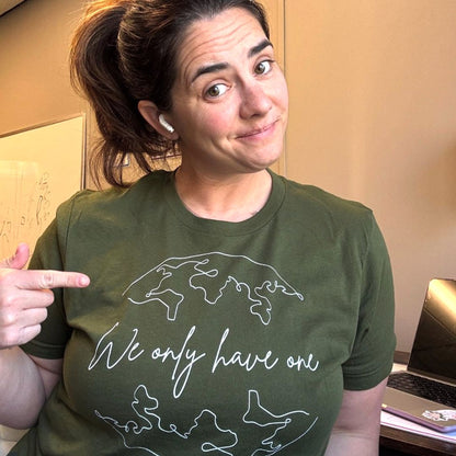 We Only Have One Classic Tee