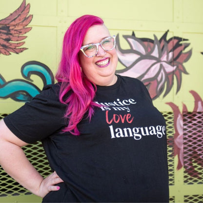 Justice Is My Love Language Classic Tee