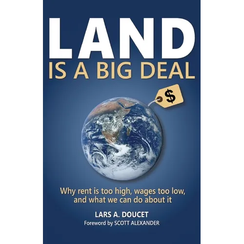 Land is a Big Deal