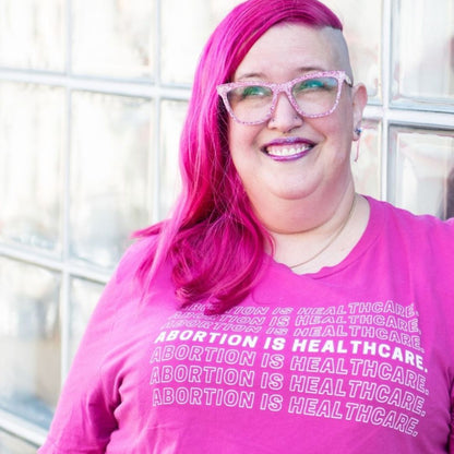 Abortion Is Healthcare Classic Tee