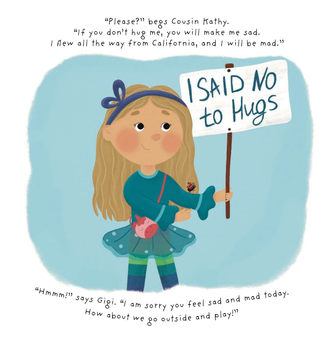 I Said No to Hugs Book