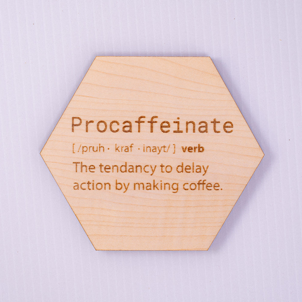 Procaffeinate Definition Coaster