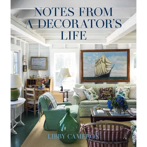Notes from a Decorator's Life