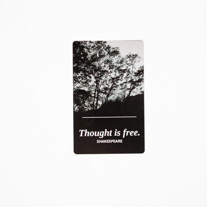 Metal Bookmark, "Thought Is Free" (Shakespeare)