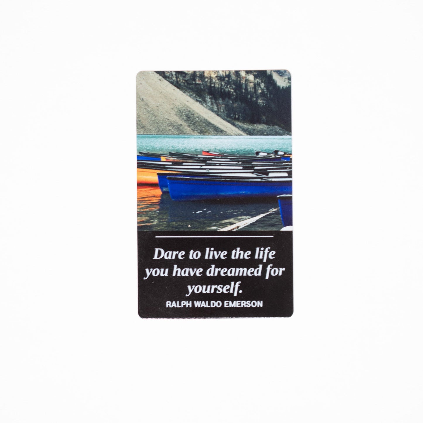Metal Bookmark, "Dare to Live the Life You Have Dreamed" (Emerson)