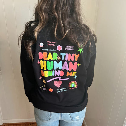 Dear Tiny Human Crewneck Sweatshirt