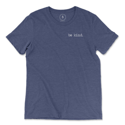 Be Kind Embroidered Classic Tee