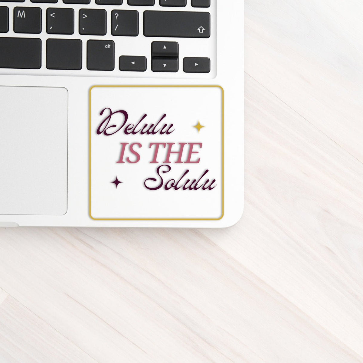 Delulu Is the Solulu Vinyl Mindset Sticker