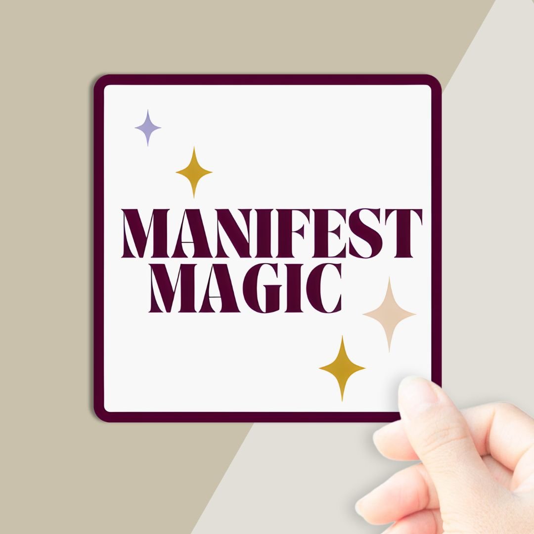 Manifest Magic Vinyl Affirmation Sticker