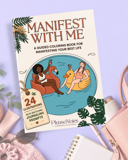 Manifest With Me: A Guided Colouring and Journaling Workbook