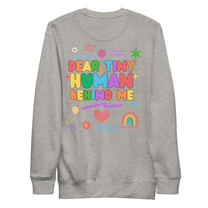 Dear Tiny Human Crewneck Sweatshirt