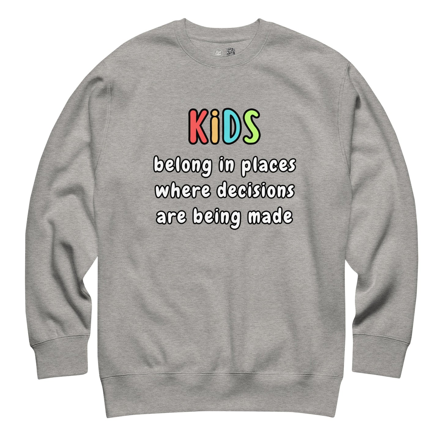 Kids Belong Crewneck Sweatshirt