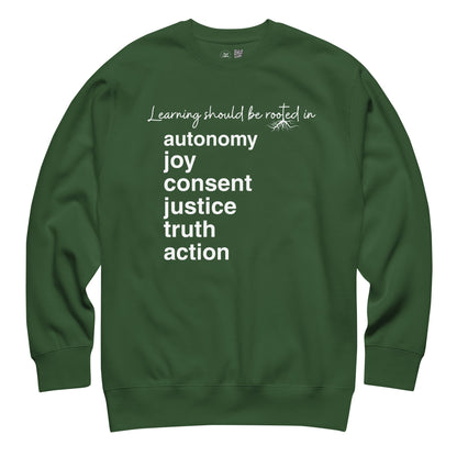 Learning Should Be Rooted Crewneck Sweatshirt