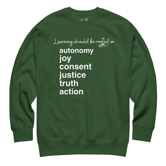 Learning Should Be Rooted Crewneck Sweatshirt