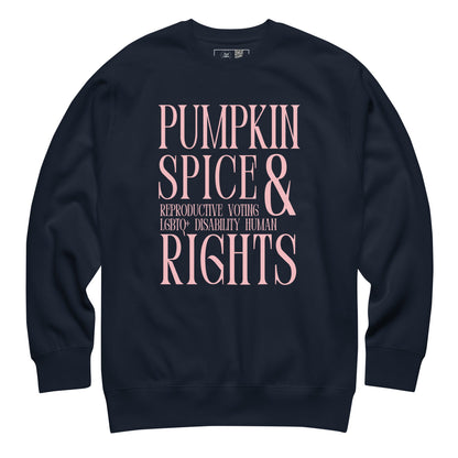 Spice & Rights Crewneck Sweatshirt