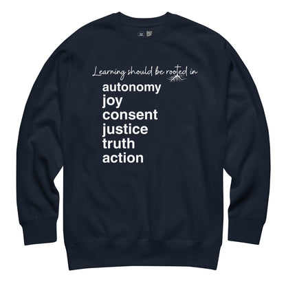 Learning Should Be Rooted Crewneck Sweatshirt