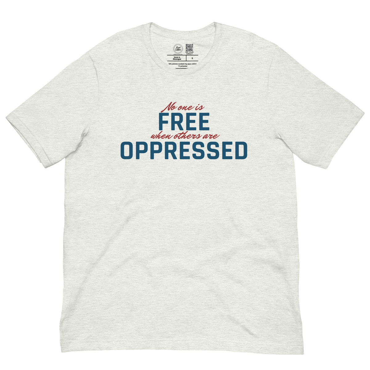 No One Is Free Classic Tee