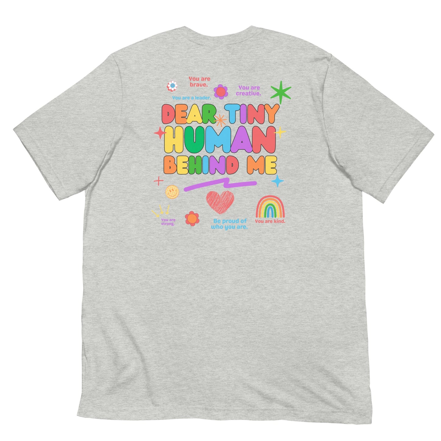 Dear Tiny Human Classic Tee