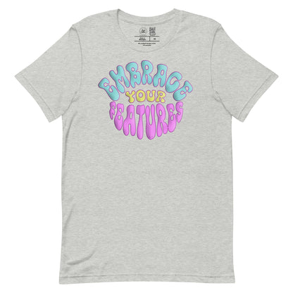 Embrace Your Features Classic Tee