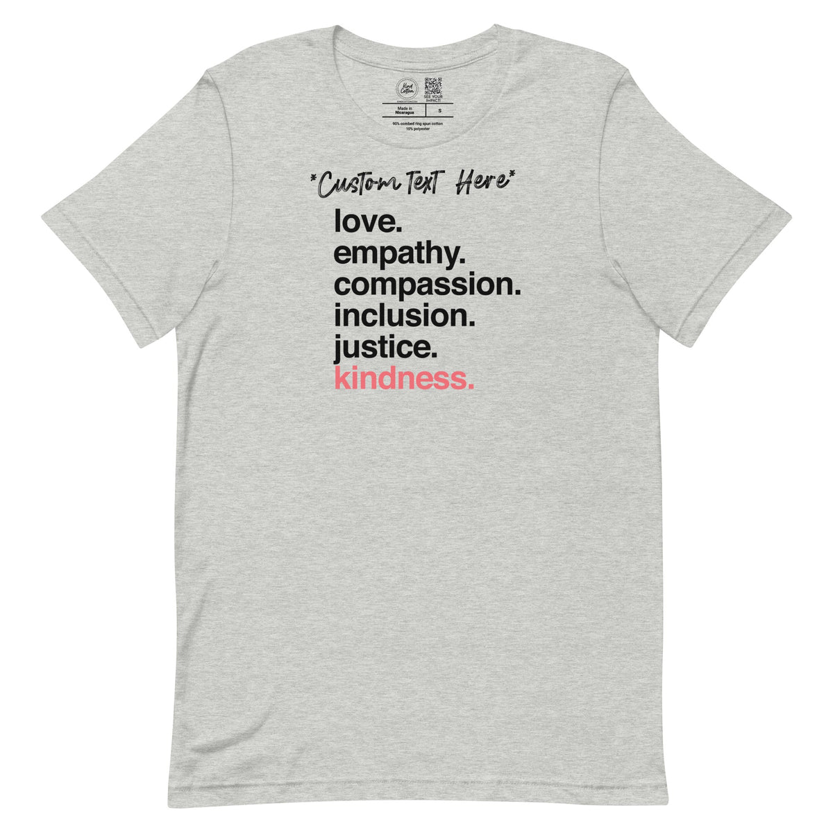 *Customizable* 'Kindness Is' Classic Tee