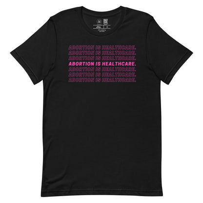 Abortion Is Healthcare Classic Tee