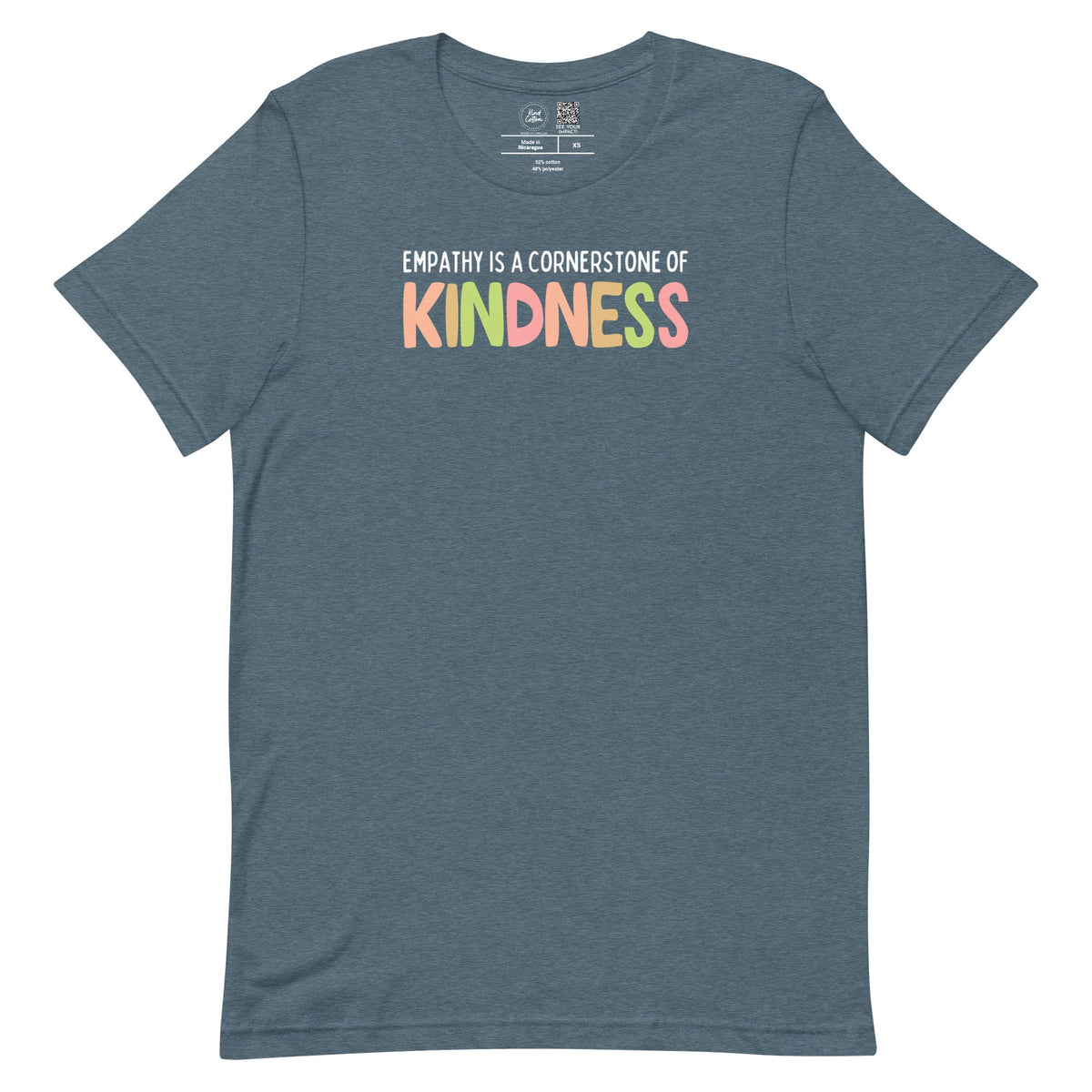 Empathy Is a Cornerstone of Kindness Classic Tee
