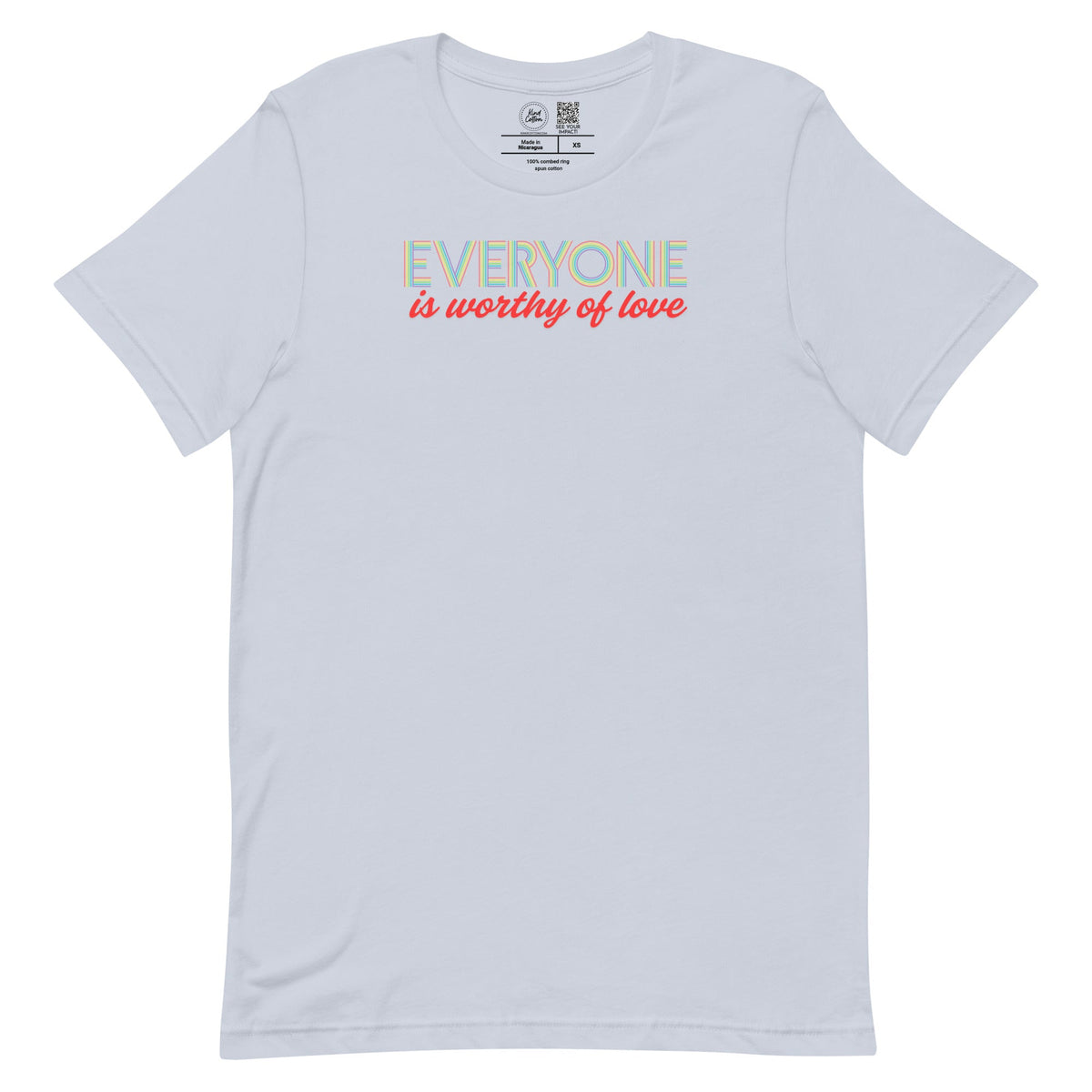 Everyone Is Worthy of Love Classic Tee
