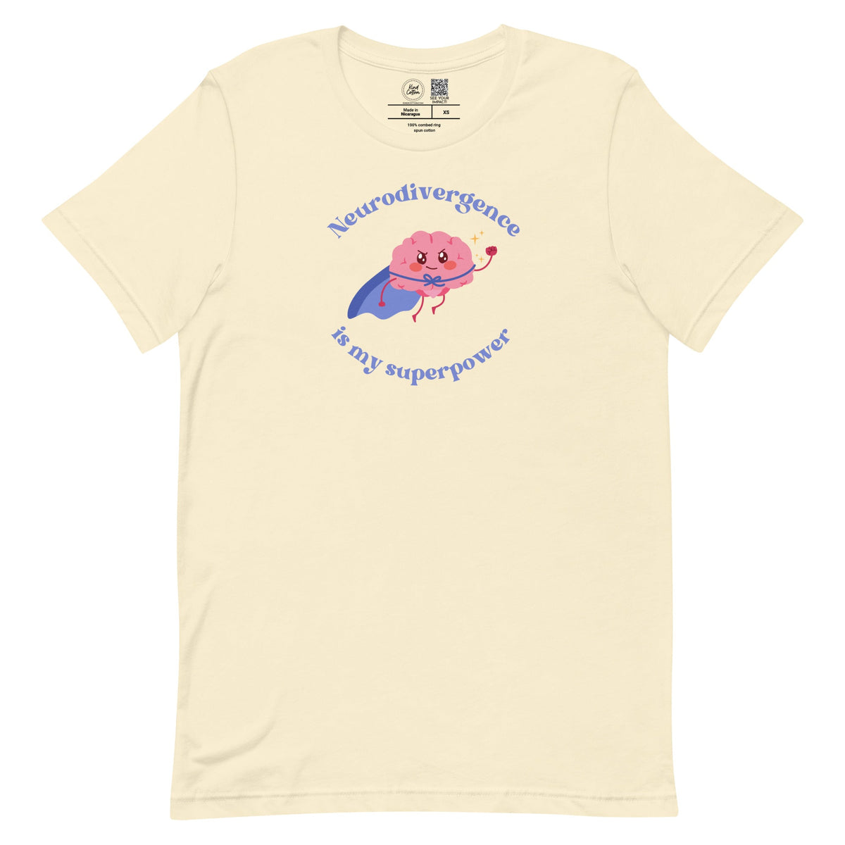 Neurodivergence Is My Superpower Classic Tee