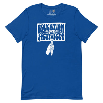 Education Is Activism Classic Tee