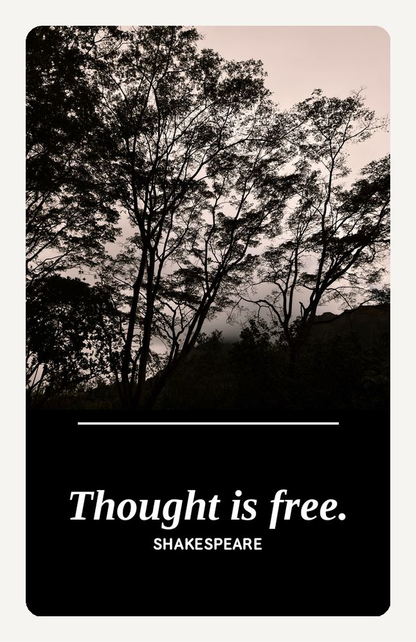 Metal Bookmark, "Thought Is Free" (Shakespeare)