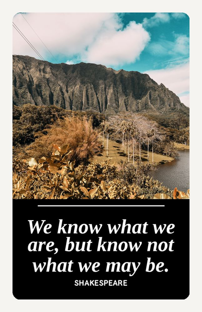 Metal Bookmark, "We Know What We Are" (Shakespeare)