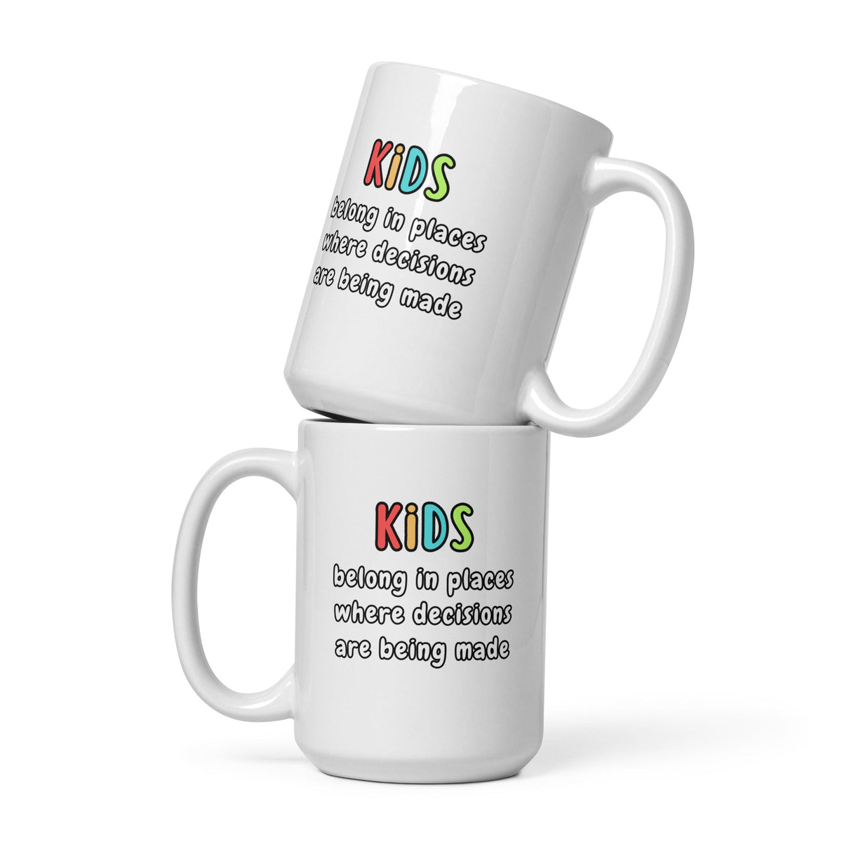 Kids Belong Mug