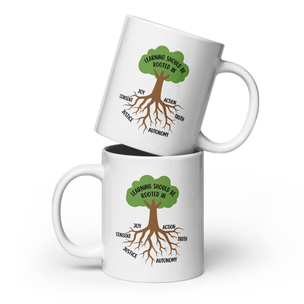 Learning Should Be Rooted Mug