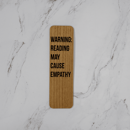 Wooden Bookmark | Reading Causes Empathy